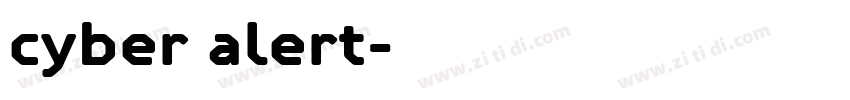 cyber alert字体转换